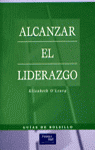 ALCANZAR EL LIDERAZGO