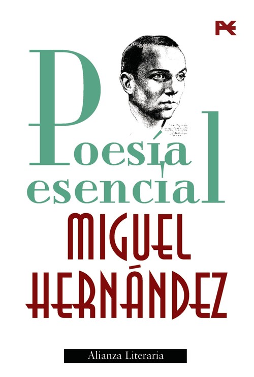 POESIA ESENCIAL-MIGUEL HERNANDEZ