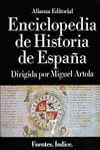 ENCICLOPEDIA DE HISTORIA DE ESPAA (VII) FUENTES. INDICE