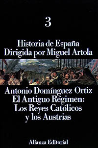 HISTORIA ESPAA 3-ANTIGUO REGIMEN