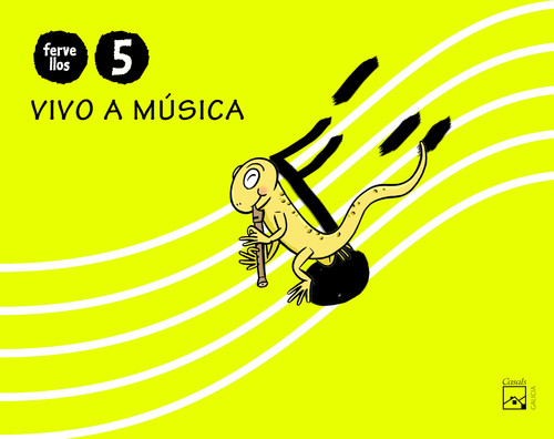 VIVO LA MUSICA CUADERNO ANUAL A LAGARTA PINTADA FERVELLOS 5