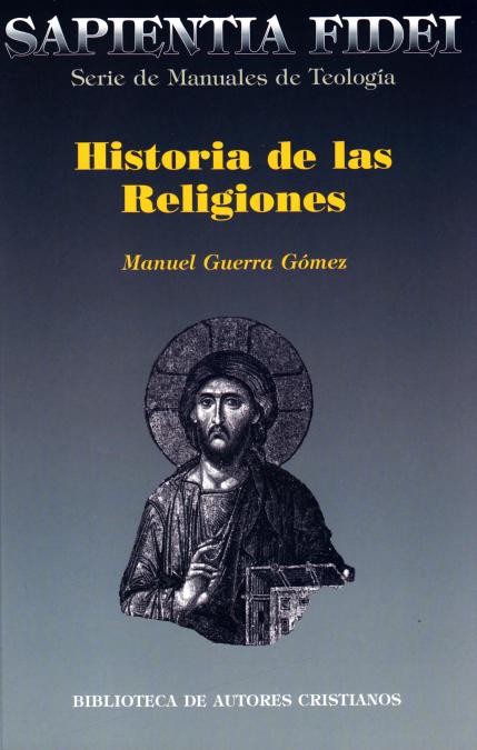 HISTORIA DE LAS RELIGIONES NUEVA EDIC.