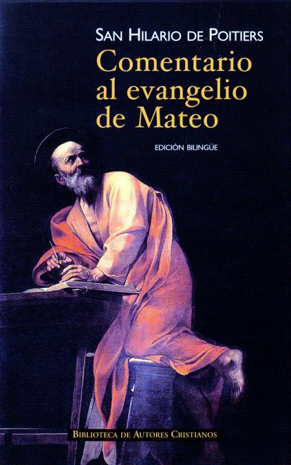 COMENTARIO AL EVANGELIO DE SAN MATEO-ED.BILINGUE