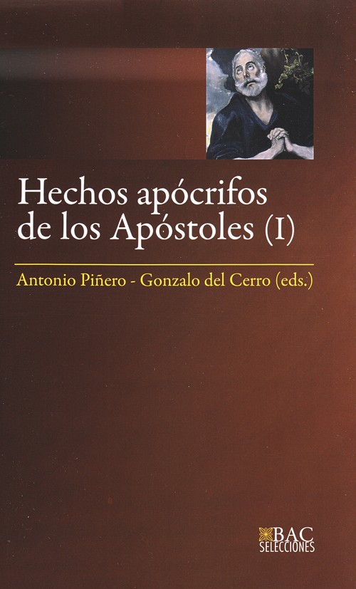 HECHOS APOCRIFOS DE LOS APOSTOLES (I)