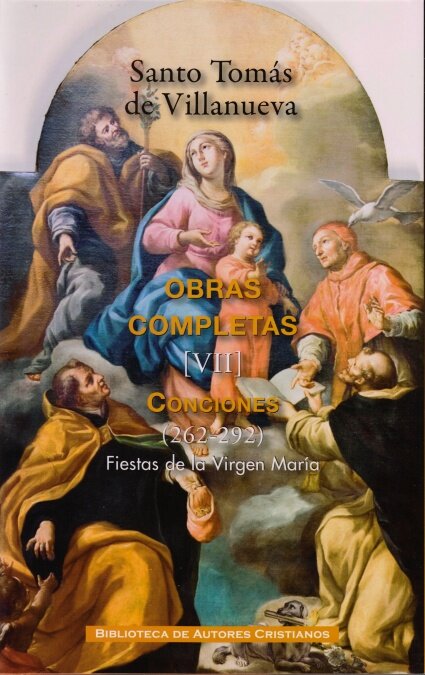 OBRAS COMPLETAS VII-CONCIONES 262-292-STO.TOMAS VILLANUEVA
