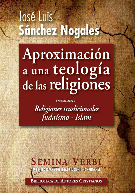 APROXIMACION TEOLOGIA RELIGIONES I-JUDAISMO-ISLAM