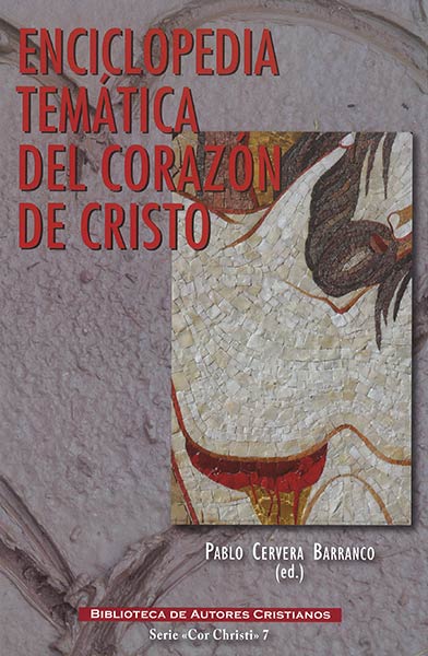 ENCICLOPEDIA TEMATICA DEL CORAZON DE CRISTO