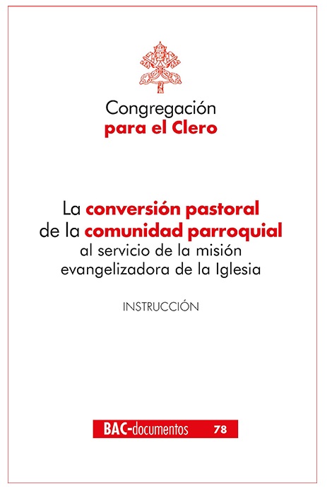 CONVERSION PASTORAL DE LA COMUNIDAD PARROQUIAL