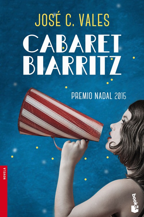 CABARET BIARRITZ (PREMIO NADAL 2015)