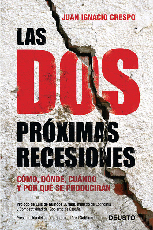 DOS PROXIMAS RECESIONES,LAS