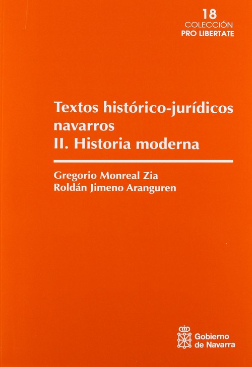 TEXTOS HISTORICO-JURIDICOS NAVARROS (VOL. II) HISTORIA MODER