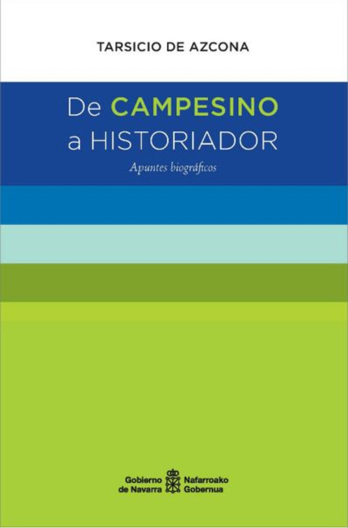 DE CAMPESINO A HISTORIADOR. APUNTES BIOGRAFICOS