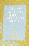 GRANDES PERIODOS DE LA CULTURA GRIE.