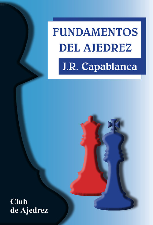 FUNDAMENTOS AJEDREZ CLUB AJEDREZ (20 EDICION)