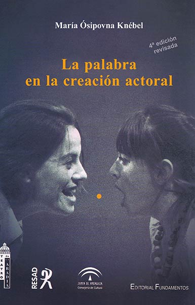 PALABRA EN LA CREACION ACTORAL (4 EDICION REVISADA)