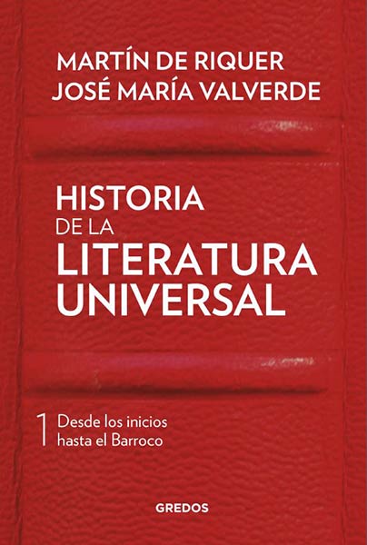 HISTORIA DE LA LITERATURA UNIVERSAL 1. NVA. ED