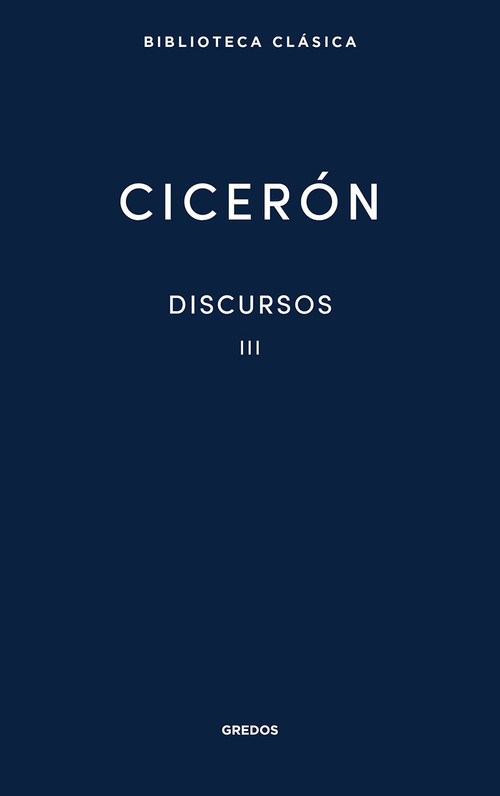 DISCURSOS (CICERON) VOL 3