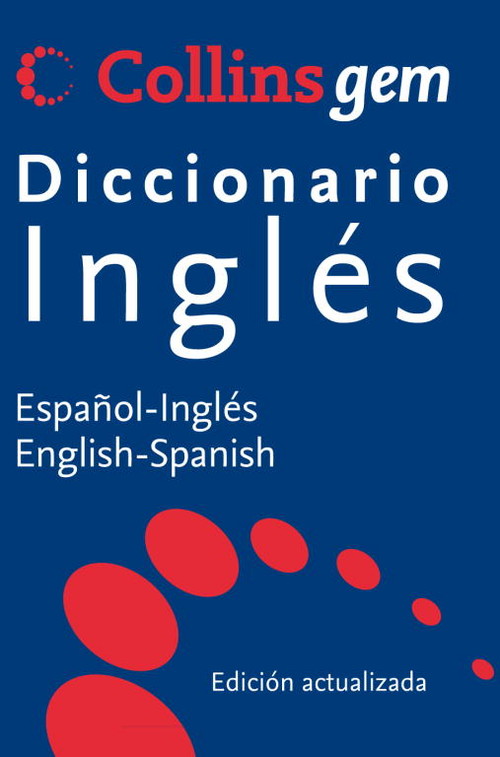 DICC.COLLINS GEM INGLES (ESPAOL-INGLES ENGLISH-SPANUSH)