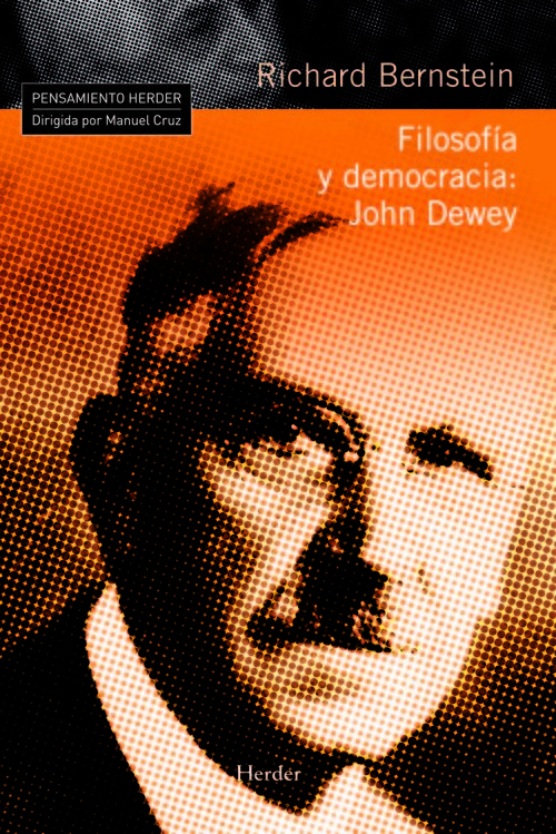 FILOSOFIA Y DEMOCRACIA: JOHN DEWEY