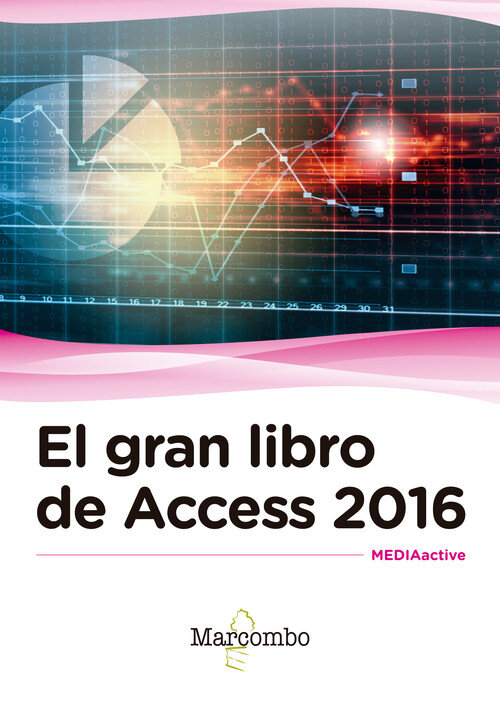 GRAN LIBRO DE ACCESS 2016,EL