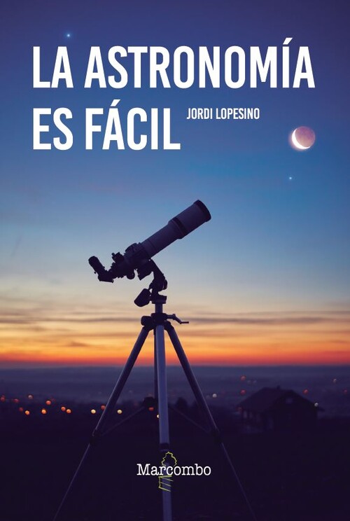 ASTRONOMIA ES FACIL, LA