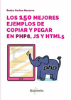 150 MEJORES EJEMPLOS DE COPIAR Y PEGAR EN PHP8, JS Y HTML5