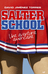 SALTER SCHOOL-UNA AVENTURA AMERICANA