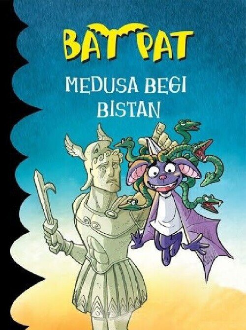 MEDUSA A LA VISTA! BAT PAT 35