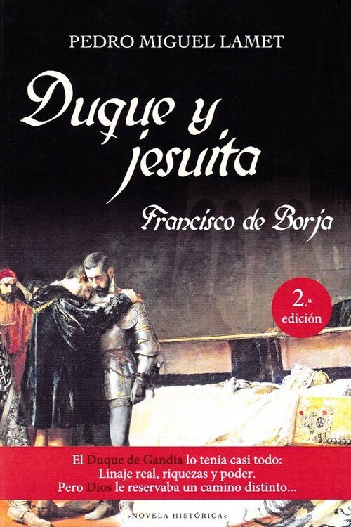 DUQUE Y JESUITA.FRANCISCO DE BORJA