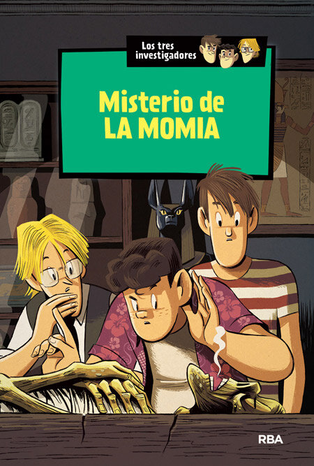 MISTERIO DE LA MOMIA,EL (LOS 3 INVESTIGADORES 3)