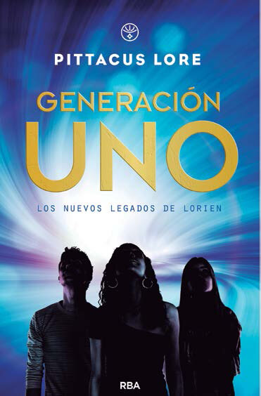 GENERACION UNO. NUEVOS LEGADOS DE LORIEN 1