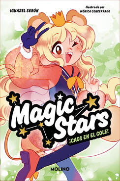 MAGIC STARS 1 - SOMOS LAS ELEGIDAS!