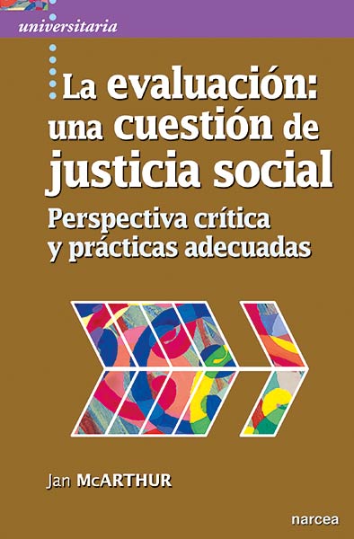 EVALUACION: CUESTION DE JUSTICIA SOCIAL