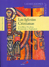 IGLESIAS CRISTIANAS,LAS