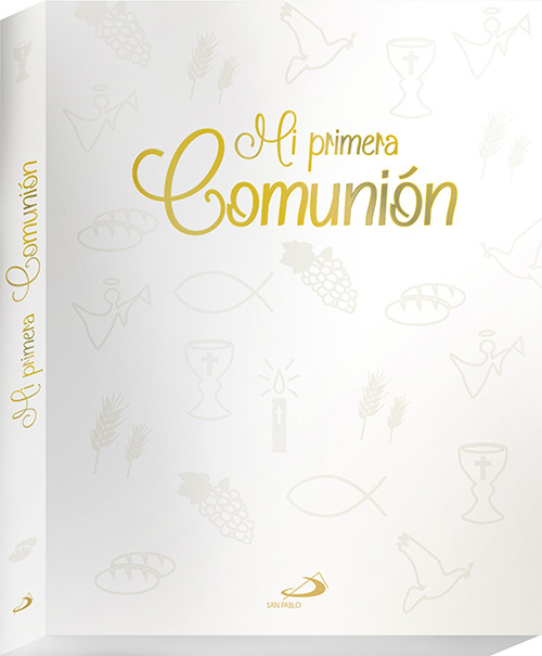 MI PRIMERA COMUNION (LA BIBLIA. UNA HISTORIA MARAVILLOSA + L