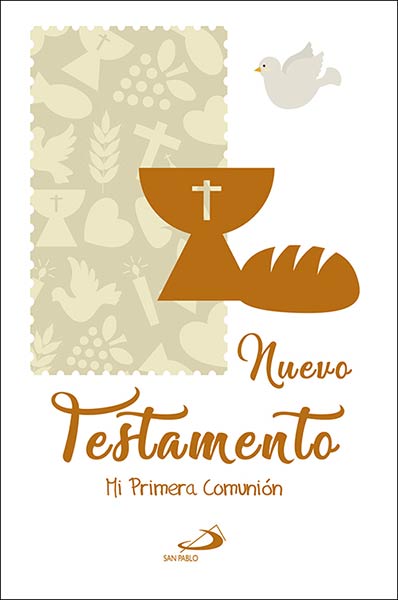 SANTOS EVANGELIOS, LOS. RECUERDO DE MI PRIMERA COMUNION