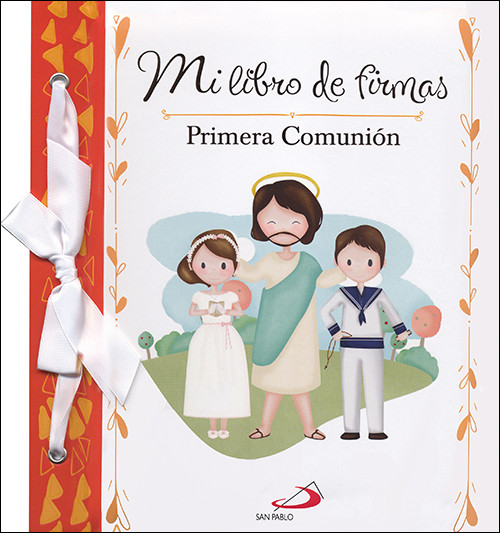 MI LIBRO DE FIRMAS. PRIMERA COMUNION (NARANJA)