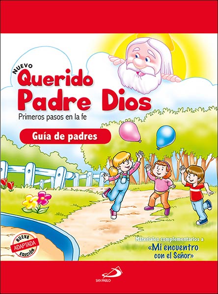 QUERIDO PADRE DIOS - GUIA DE PADRES
