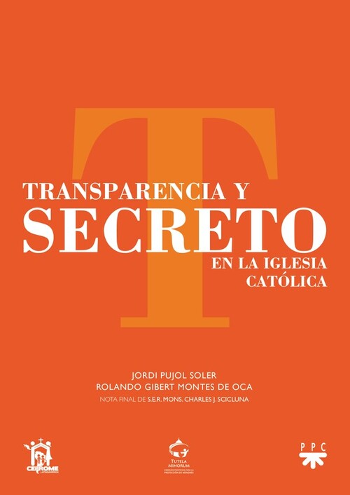 TRANSPARENCIA Y SECRETO EN LA IGLESIA CATOLICA