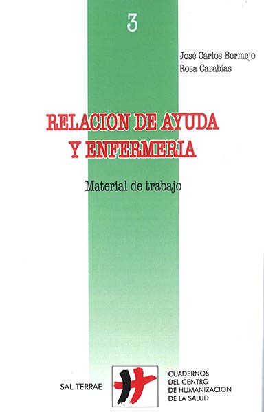 RELACION DE AYUDA Y ENFERMERIA. MATERIAL DE TRABAJO