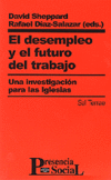 DESEMPLEO Y EL FUTURO DEL TRABAJO-UNA INVESTIGACION PARA