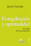 EVANGELIZACION Y ESPIRITUALIDAD. EL MODELO DE LA PERSONALIZA