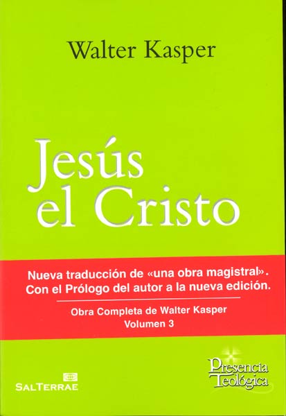JESUS EL CRISTO (OBRA COMPLETA DE WALTER KASPER) VOL.3