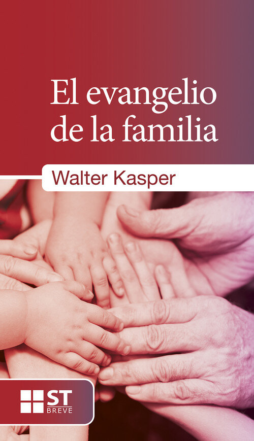 EVANGELIO DE LA FAMILIA,EL