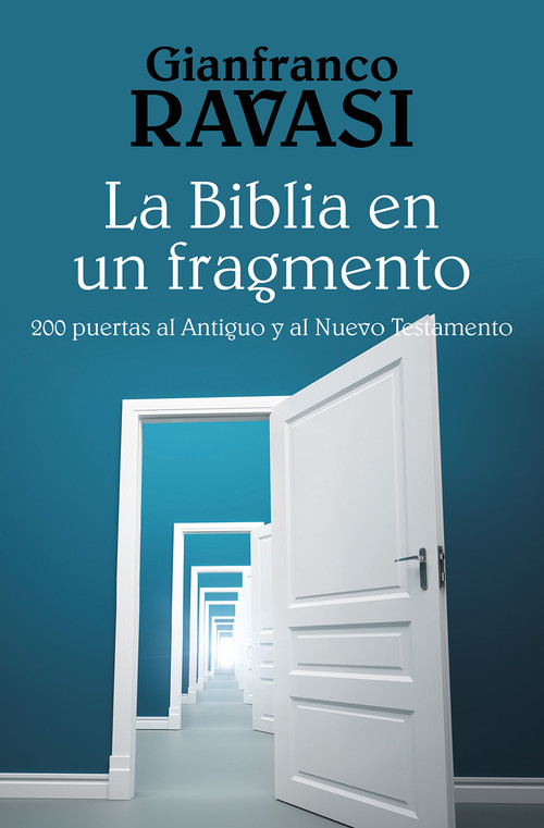 BIBLIA EN UN FRAGMENTO,LA-200 PUERTAS AL ANTIGUO Y AL NUEVO