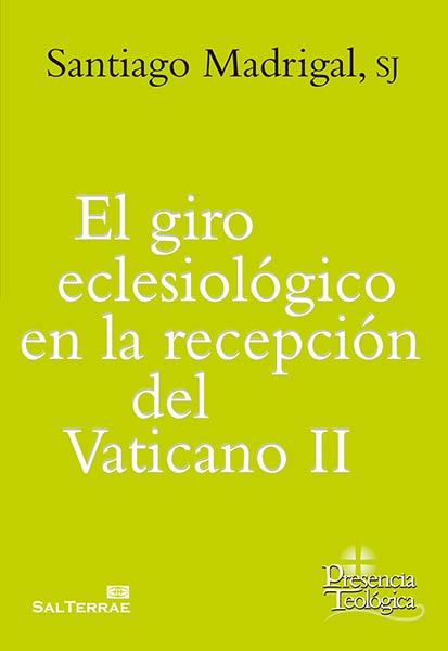GIRO ECLESIOLOGICO EN LA RECEPCION DEL VATICANO II,EL