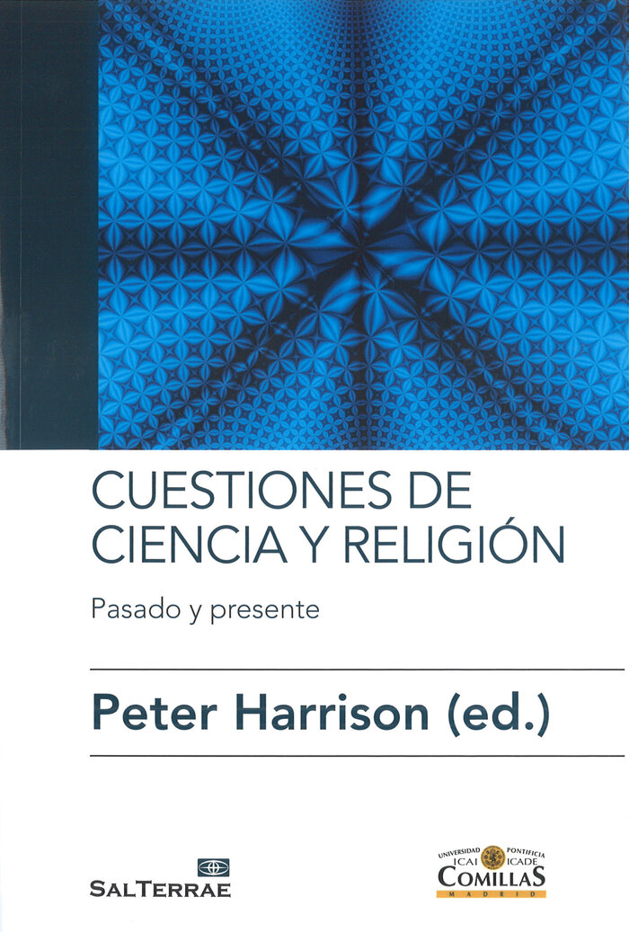 CUESTIONES DE CIENCIA Y RELIGION. PASADO Y PRESENTE