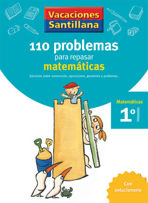 110 PROBLEMAS REPASAR MATEMATICAS 1EP 06 VACACIONES