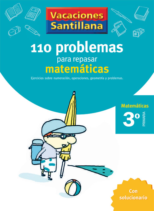 110 PROBLEMAS REPASAR MATEMATICAS 3EP 06 VACACIONES