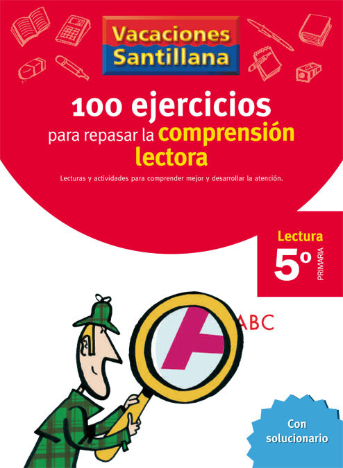 100 EJERCICIOS COMPRENSION LECTORA 5EP 06 VACACIONES